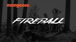Mongoose Fireball | 26