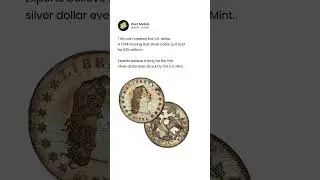 This Coin Created the U.S. Dollar (Sold for $10,000,000+) 😳