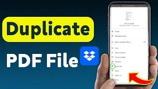 How To Duplicate A PDF File In Dropbox Mobile App (Updated)