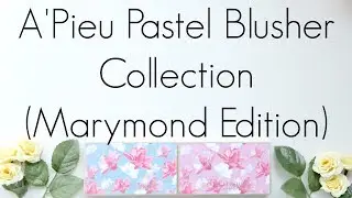 Review: A'Pieu Pastel Blusher Collection (Marymond Edition)