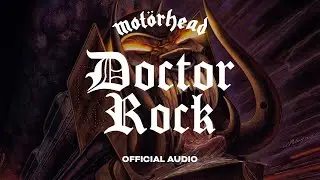Motörhead - Doctor Rock (Official Audio)