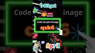 Code de parrainage Bitget d'avril 2025 : qsk6