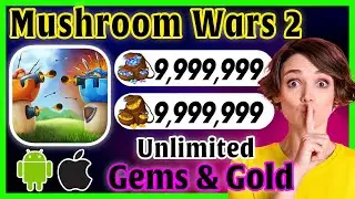 Mushroom Wars 2 Hack ✅ How I Got Unlimited Free Gems & Gold on (iOS, Android) 2025