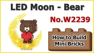 How to Build Mini Blocks LED Moon Bear W2239 Review Instructions Specifications