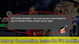 How to Fix FC Mobile 'Network Required' Login Error | Easy Solutions!