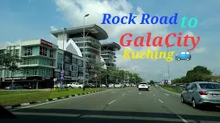 Kuching Rock Road to Galacity driving casually gais 🚙