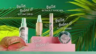 Physicians Formula Butter Believe It! Collection