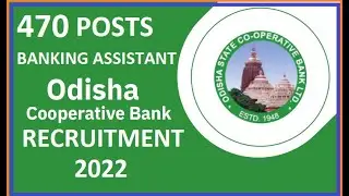 OSCB Recruitment 2022 | 470 Posts in Odisha Cooperative Bank | Banking Assistant  Vacancies