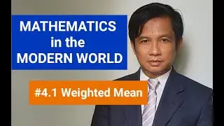 Weighted mean (Mathematics in the Modern World, GE Curriculum Higher Education)