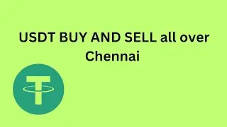 USDT Buy and sell in Tamil all over Chennai 
