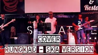 Cover - Rungkad | SKA Version | Overflow Band Live Famouz Cafe #rungkad