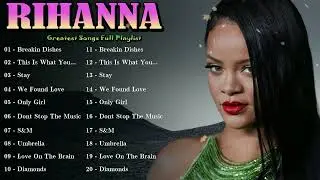 💎 Rihanna &ndash; Iconic pop and R&B hits blending style, emotion, and fearless artistic expression 🌟