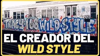 ▶️ QUI&Eacute;N fue TRACY168: &Eacute;L CRE&Oacute; el WILDSTYLE en el GRAFFITI