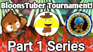$5,000 BloonsTuber Tournament Highlights! | Part 1 - (Bloons TD Battles 2)