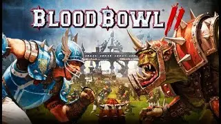 #01: Willkommen bei den Reikland Reavers | Blood Bowl 2 | Kampagne | Lets Play | deutsch