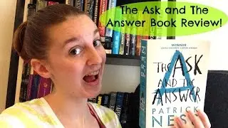 The Ask and the Answer Book Review