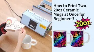 How to Print 20oz Ceramic Mug with Craft Express Elite Tumbler Heat Press for Beginners?