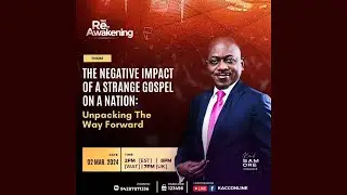 Re-awakening | The Negative Impact of a Strange Gospel on a Nation | March 2, 2024