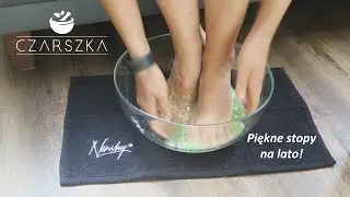 Sposoby na piękne stopy na lato :) - Czarszka -