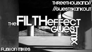 TheFilthEffect - Guest Mix for 3,000 Subscribers - Drum 'n' Bass