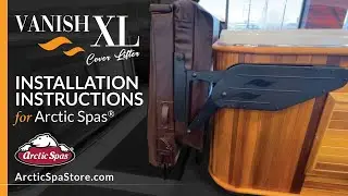 Как установить Vanish XL на Arctic Spa