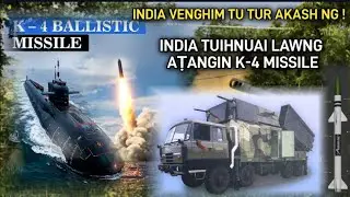 India venghimtu tur Akash NG chu le | India tuihnuai lawng atangn K-4 missile | Ruihhlo ngai TBCC ah