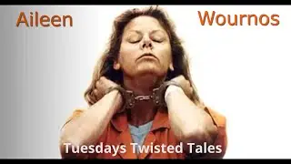 Aileen Wournos The Queen of Lady Serial Killers