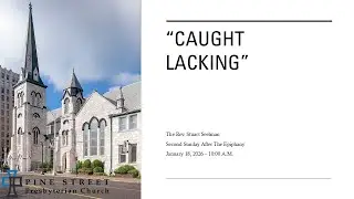 &ldquo;Caught Lacking&rdquo;