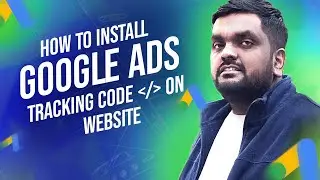 How to add install Google Ads Tracking Code on Wordpress Website in Hindi