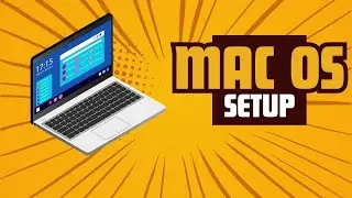 Mac OS Setup