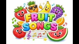 Fruit Song for Kids 🍎🍌 | Learn Fruits Names | Fun Kids Music