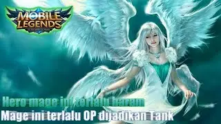 META MAGE TANK!!!SUSAH BAT MATI!!!GA DA OBAT PARAH - MOBILE LEGENDS
