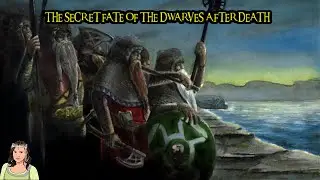The Secret Fate Of The Dwarves After Death- Tolkien's Link to Catholicism