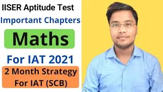 IISER Aptitude Test Maths Section | IISER Aptitude Test 2021 | IISER Aptitude Test Strategy | #IISER