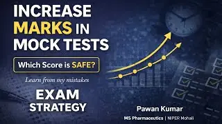 How to Increase Marks in Mock Tests | Safe Score Strategy for Pharmacy Exams #gpat #niperjee #rrb 