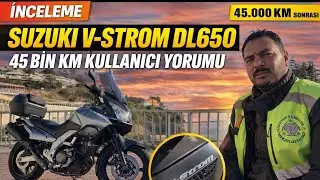 Suzuki Vstrom DL650 İnceleme | 45Bin Km Kullanıcı Yorumu