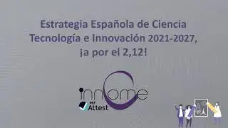 Te contamos la estrategia Espa&ntilde;ola de Ciencia Tecnolog&iacute;a e Innovaci&oacute;n para  2021-2027