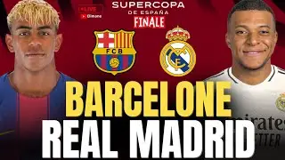 🔴 CLASICO LIVE 🔥 BARCELONE &ndash; REAL MADRID | FINALE DE LA SUPERCOUPE D&rsquo;ESPAGNE