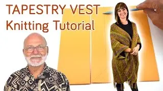 Tapestry Vest - Knitting Tutorial