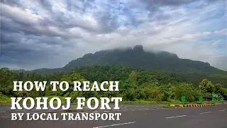 KOHOJ FORT TREK - PALGHAR