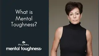 What is Mental Toughness?