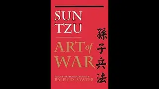 Decoding Sun Tzu's Art of War: Timeless Strategies for Victory