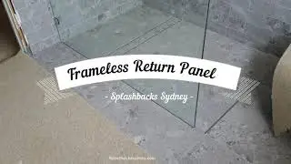Frameless Showescreen - Return Panel