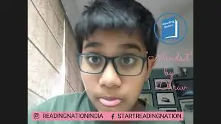 Listen from Junior member of Reading Nation Community about learning from book &ldquo;MINDSET