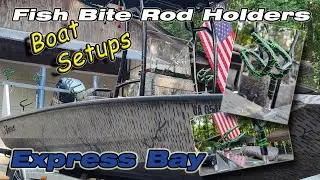Fish Bite Rod Holders: Express Bay Boat Setup