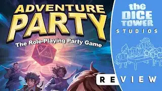 Adventure Party Review: Role For Initiative