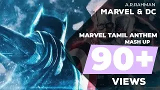 Justice Avengers-Mashup|Marvel Tamil Anthem|MUST WATCH|#pt003yt