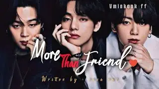 𝗣𝗮𝗿𝘁 1|| 𝐌𝐨𝐫𝐞 𝐭𝐡𝐚𝐧 𝐟𝐫𝐢𝐞𝐧𝐝 || 𝐕𝐦𝐢𝐧𝐤𝐨𝐨𝐤 𝐛𝐥 𝐬𝐭𝐨𝐫𝐲 #𝐭𝐚𝐞𝐡𝐤𝐨𝐨𝐤𝐟𝐟 #𝐣𝐮𝐧𝐠𝐤𝐨𝐨𝐤
