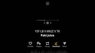 YSF LB X MIGZ X TK PAKI JUICE (RE-UPLOAD)