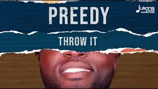 Preedy ft. Travis World & Julius Czar - Throw It (Bird Box Riddim) 